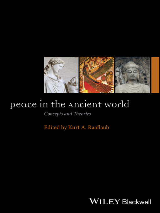 Title details for Peace in the Ancient World by Kurt A. Raaflaub - Available